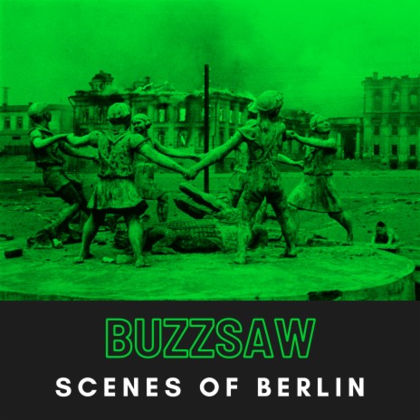 Buzzsaw | Boomplay Music