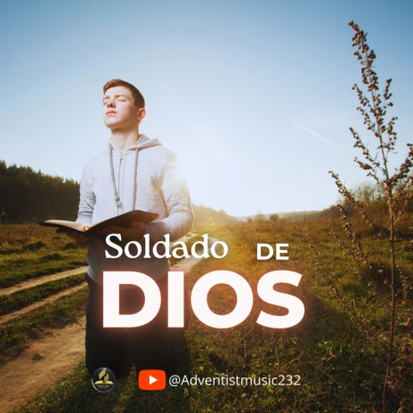 SOLDADO DE DIOS | Boomplay Music