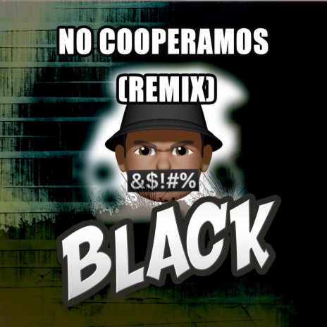 No Cooperamos (REMIX) | Boomplay Music