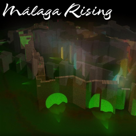 Malaga Rising