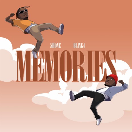 Memories ft. Bling4 | Boomplay Music