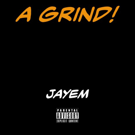 A Grind | Boomplay Music