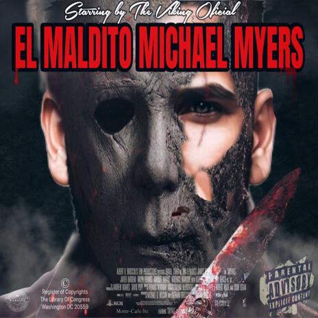 El Maldito Michael myers | Boomplay Music