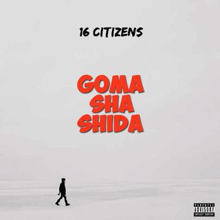 Goma Sha Shida(GSS)