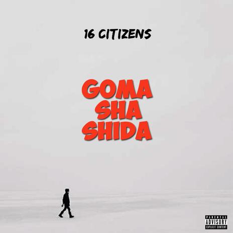 Goma Sha Shida(GSS) | Boomplay Music