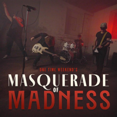 Masquerade Of Madness | Boomplay Music