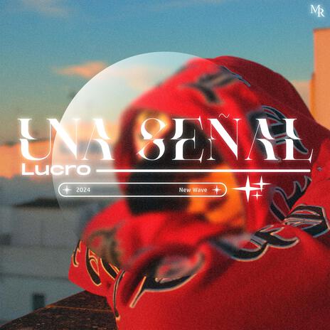 Una Señal | Boomplay Music