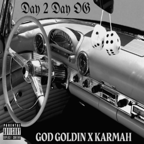 Day2Day OG ft. God Goldin & Starr Nyce | Boomplay Music
