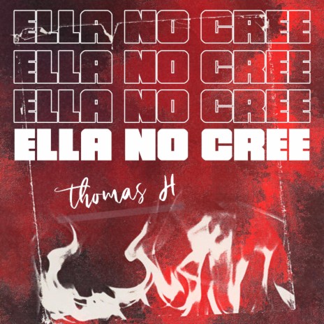 Ella no cree ft. Kantiiiz | Boomplay Music