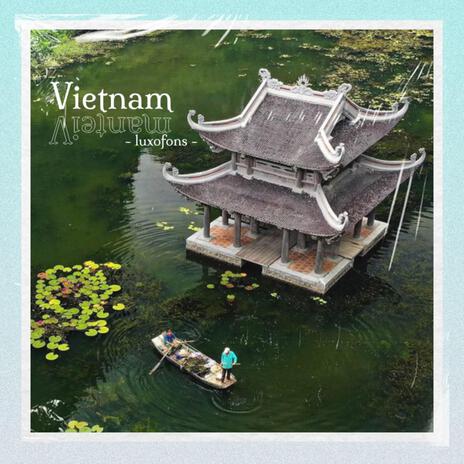 vietnamese ~ lo-fi | Boomplay Music