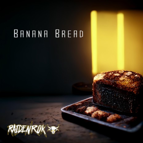 Banana Bread | Boomplay Music