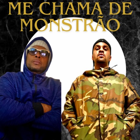 Me chama de monstrão ft. Elbragaoficial | Boomplay Music