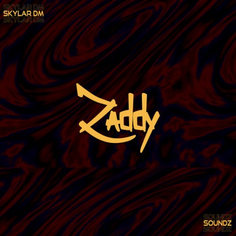 Zaddy ft. Soundz | Boomplay Music