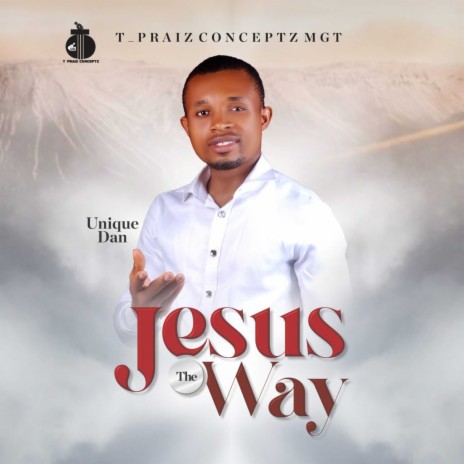 Jesus the way | Boomplay Music