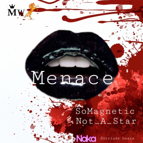 Menace (Naka & Not_A_Star)