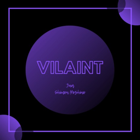 Vilaint ft. Shimon Hoshino | Boomplay Music