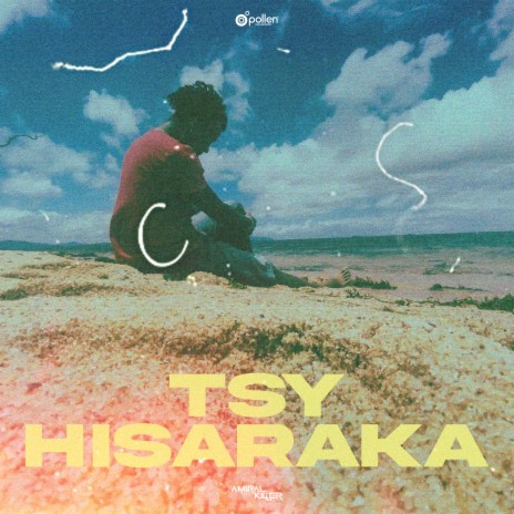 Tsy Hisaraka | Boomplay Music