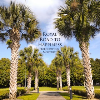 ROYAL ROAD to HAPPINESS