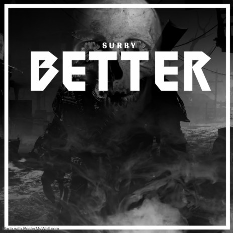 Better | Boomplay Music