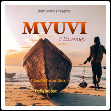 Mvuvi (Maombolezo Ajali Ya Ndege) | Boomplay Music