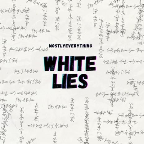 White Lies | Boomplay Music