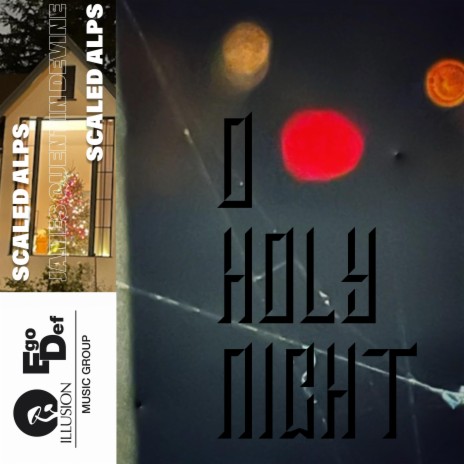 O Holy Night ft. Scaled Alps & Proteus III | Boomplay Music