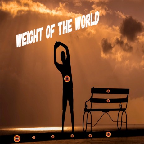 Weight of the World | Boomplay Music