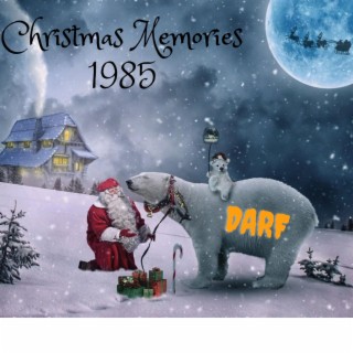 Christmas Memories 1985