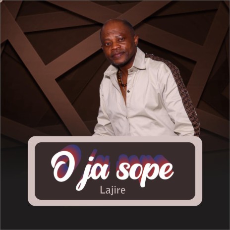 O Ja Sope | Boomplay Music