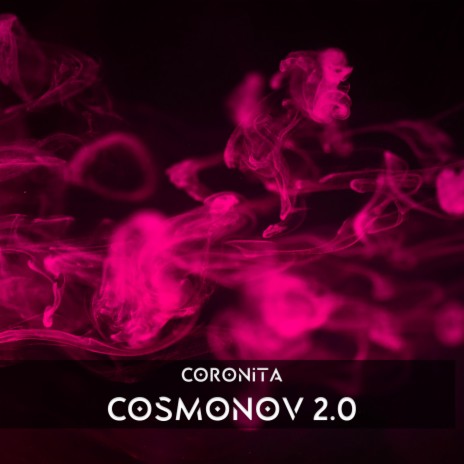 Cosmonov 2.0 (Original Mix)