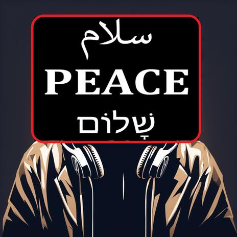 Time for Peace שָׁלוֹם سَلاَم | Boomplay Music