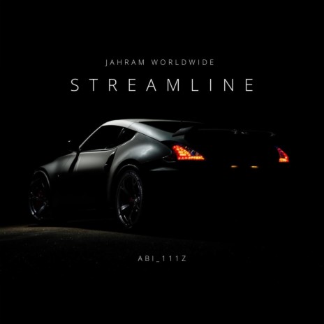 Streamline ft. Abi_111z