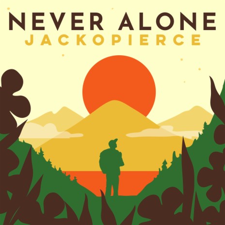 Never Alone ft. Cary Pierce & Jack O'Neill | Boomplay Music