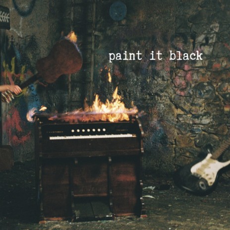 Paint It Black | Boomplay Music