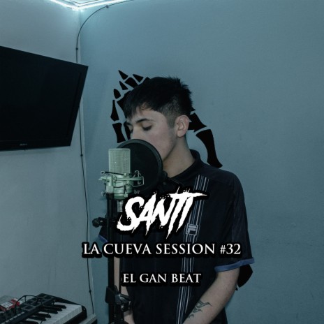 La Cueva Session #32 ft. Santi | Boomplay Music