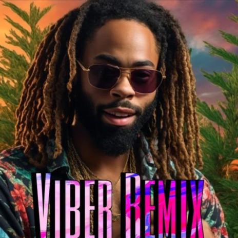 Viber (Remix) ft. Daezon | Boomplay Music