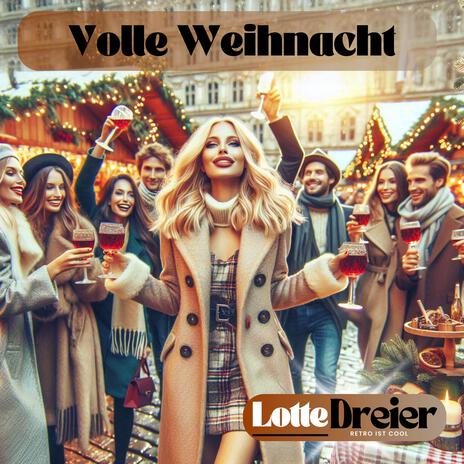 Volle Weihnacht