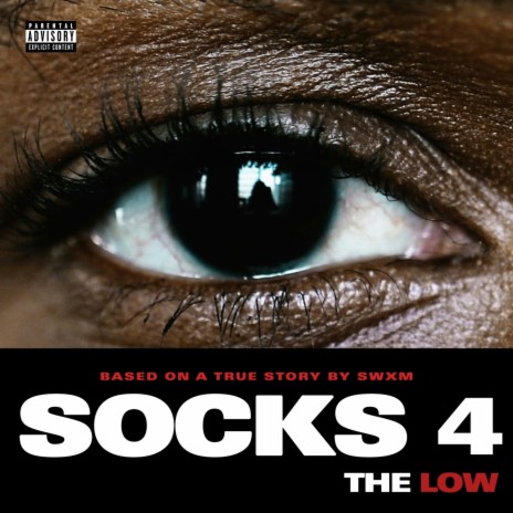 SOCKS 4 THE LOW | Boomplay Music