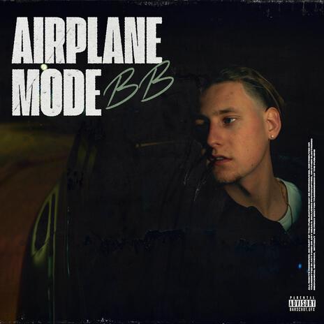 Airplane Mode | Boomplay Music