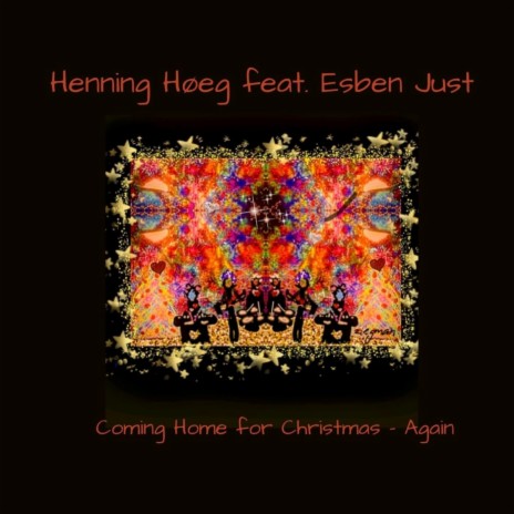 Coming Home for Christmas - Again ft. Esben Just