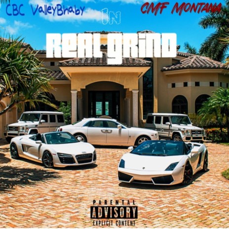 Real Grind ft. CMF Montana