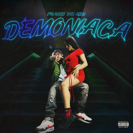 DEMONIACA | Boomplay Music