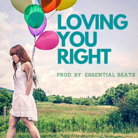 Loving You Right Instrumental (Instrumental)
