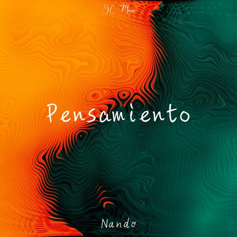 Pensamiento | Boomplay Music