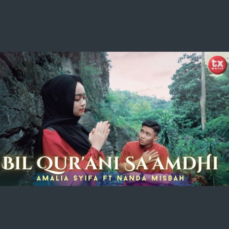 Bil Qur'ani Sa'amdhi ft. Nanda Misbah | Boomplay Music