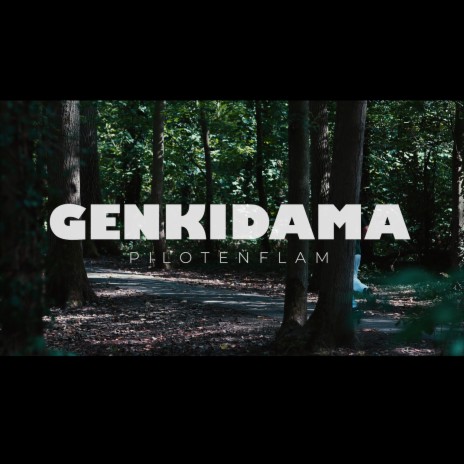 Genkidama | Boomplay Music