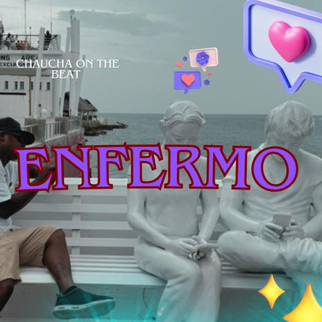 ENFERMO | Boomplay Music