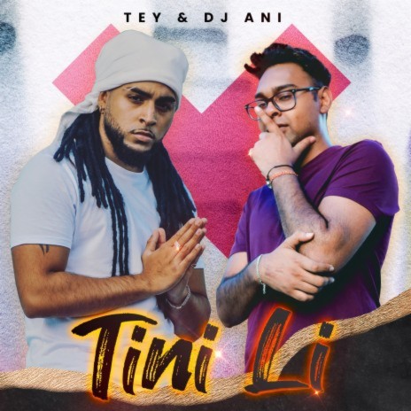 TINI LI ft. TEY | Boomplay Music
