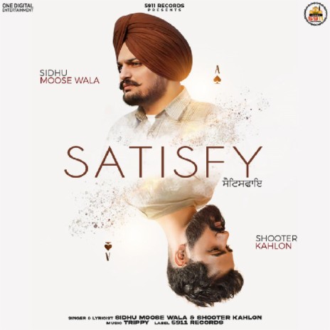 Satisfy ft. Shooter Kahlon | Boomplay Music