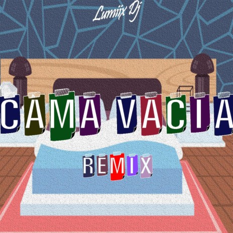 Cama Vacia | Boomplay Music
